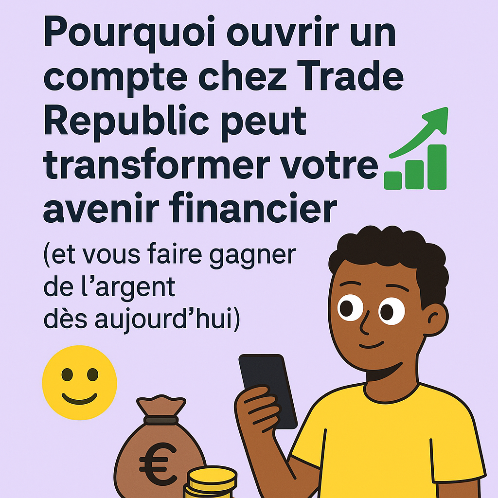 découvrez comment ouvrir un compte chez trade republic peut révolutionner votre avenir financier, en vous offrant un accès facile aux marchés boursiers, des frais réduits et des outils simples pour gérer vos investissements. ne manquez pas cette opportunité de prendre en main votre avenir financier dès aujourd'hui