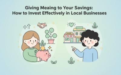 « Donner du sens à votre épargne » : Guide pour investir efficacement dans les entreprises locales
